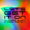 Download track Let's Get It On (Claudio Giusti & Diego Costelli Radio Edit)