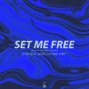 Download track Set Me Free (Crandon Park Sunrise Extended)