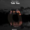 Download track Talk You