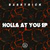 Download track Holla At You