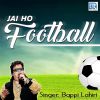 Download track Jai Ho Football