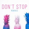 Download track Don't Stop (Fre @ Kin Genius Remix)