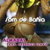 Download track Som De Bahia (Federico Scavo Extended Mix)