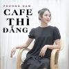 Download track Cafe Thì Đắng