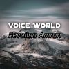 Download track Voice World