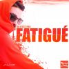 Download track On N'est Pas Fatigue (Extended Version)