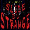 Download track Slide Du Strange (Super Slowed)