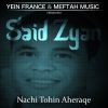 Download track Nachi Tohin Aheraqe