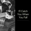 Download track I'll Catch You When You Fall