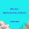 Download track Semua Masalah Terlupakan