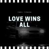 Download track Love Wins All (Children Of The Dark)