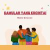 Download track Kamulah Yang Kucintai