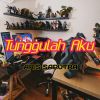 Download track Tunggulah Aku