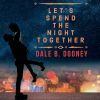 Download track Let's Spend The Night Together