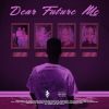 Download track Dear Future Me