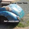 Download track The 50 Year Trail