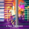 Download track I Feel The Music (Radio Edit)