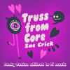 Download track Truss From Core