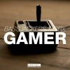 Download track Gamer (Original Mix)