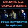 Download track From Downtown To Uptown (Capaz & Hazhe)