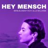 Download track Hey Mensch (The Apex Remix)