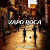 Download track VAPO ROCA (Sped Up)