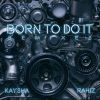 Download track Born To Do It (The Future Sound Remix)