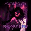 Download track SOCADAO CRY (Slowed Tik-Tok Remix)