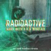 Download track Radioactive (Extended Mix)