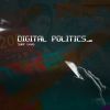 Download track Digital Politics