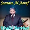 Download track Sourate Al Aaraf, Pt. 3 (Hafs Muratal)