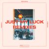 Download track Just My Luck (Buzu Remix)