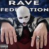 Download track Rave Federation