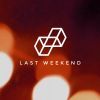 Download track Last Weekend (Chad Jackson Remix)