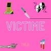 Download track Victime