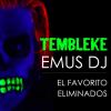 Download track Tembleke (El Favorito & Eliminados)