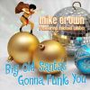 Download track Big Old Santa's Gonna Funk You