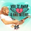 Download track Vou Te Amar O Ano Inteiro (Ao Vivo)