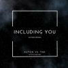 Download track Including You
