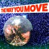 Download track The Way You Move (30 Second Remix)