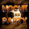 Download track Noche De Party (Remix)