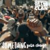 Download track Something Gotta Change