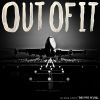 Download track Out Of It