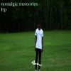 Download track Nostalgic Memories