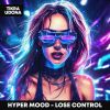 Download track Lose Control (Sped Up)