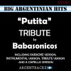 Download track Putita (Karaoke Version) [Originally Performed By Babasonicos]