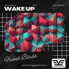 Download track Wake Up (Radio Edit)