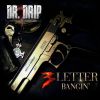 Download track 3 Letter Bangin'