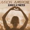 Download track Always & Forever (Original Extended Mix)