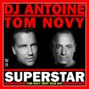 Download track Superstar (Tom Novy Deep Tech Extended Mix)